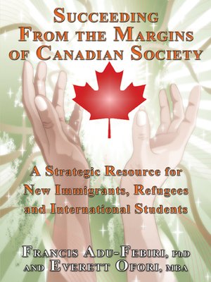 cover image of Succeeding From the Margins of Canadian Society